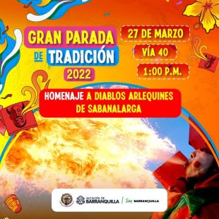 Gran Parada de Tradición en homenaje a la Danza Diablos Arlequines de Sabanalarga