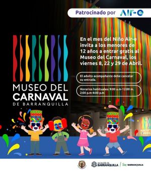 Air-e lleva gratis a los niños al Museo del Carnaval en su mes