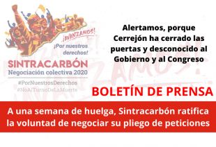 A una semana de huelga, Sintracarbón ratifica la voluntad de negociar su pliego de peticiones