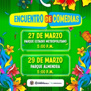 Encuentro de Comedias regresa presencial al  parque Almendra y Metropolitano