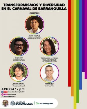 Conversatorio ‘Transformismos y diversidad en el Carnaval de Barranquilla’