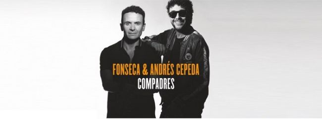&quot;Compadres&quot;, de Fonseca y Andrés Cepeda